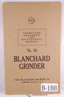 Blanchard No. 18 Rotary Surface Grinder Operation Maint. Manual-#18-18-No. 18-01